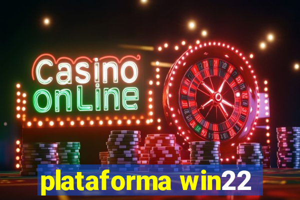 plataforma win22